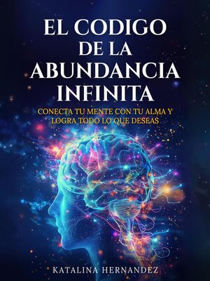 cover image of El Código de la Abundancia Infinita